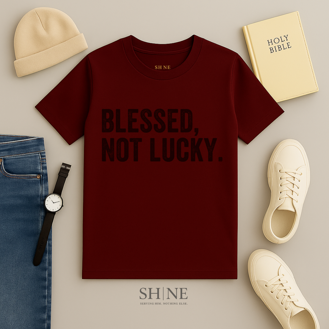 Blessed not lucky