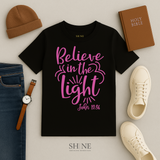 Believe in The Light