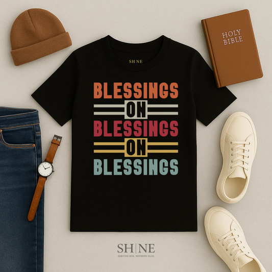 Blessings on blessings