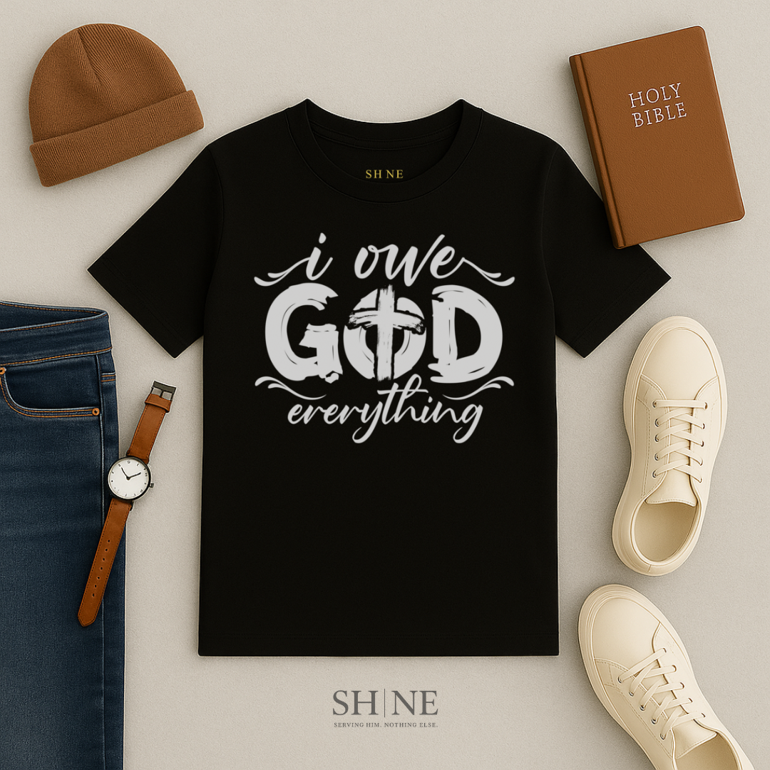 I owe God everything