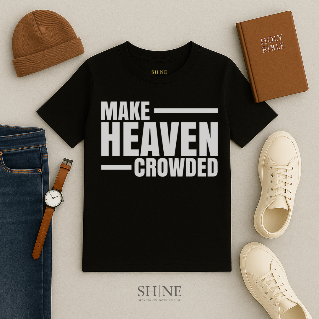 Make heavren crowded