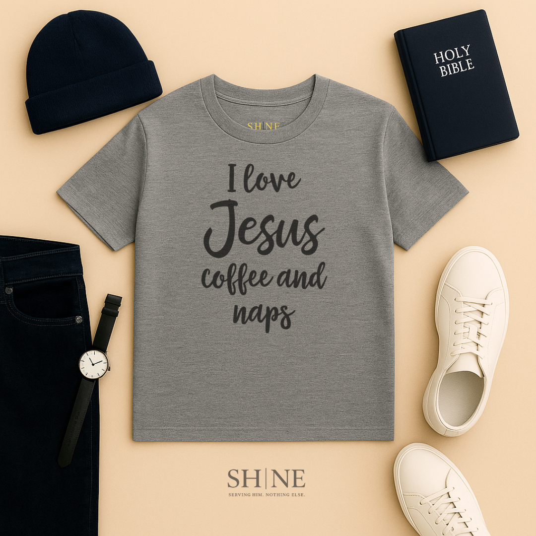 I Love Jesus Coffee and Naps
