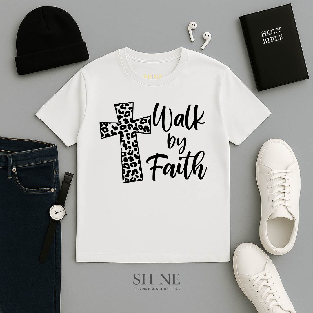 Walk By Faith