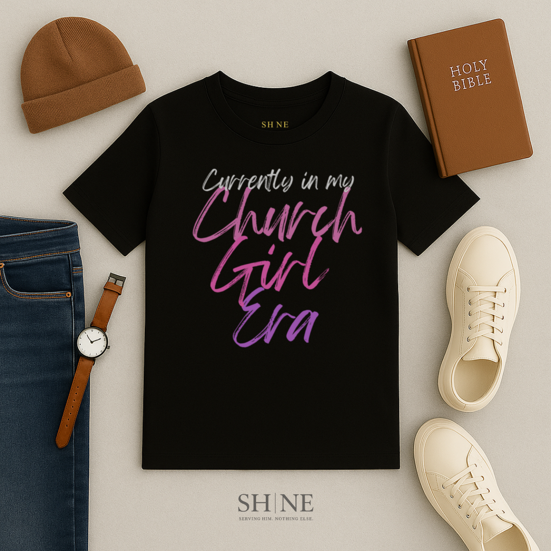Currently in My Church Girl Era
