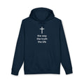 the way the truth the life Essentials Hoodie