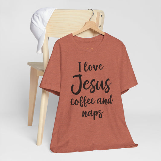 I Love Jesus Coffee and Naps