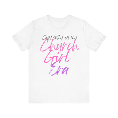 Currently in My Church Girl Era