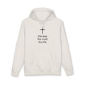 the way the truth the life Essentials Hoodie