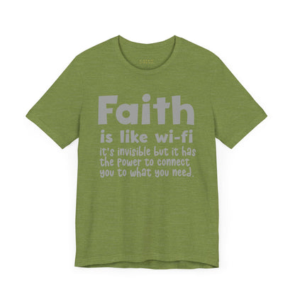 Faith is like wifi