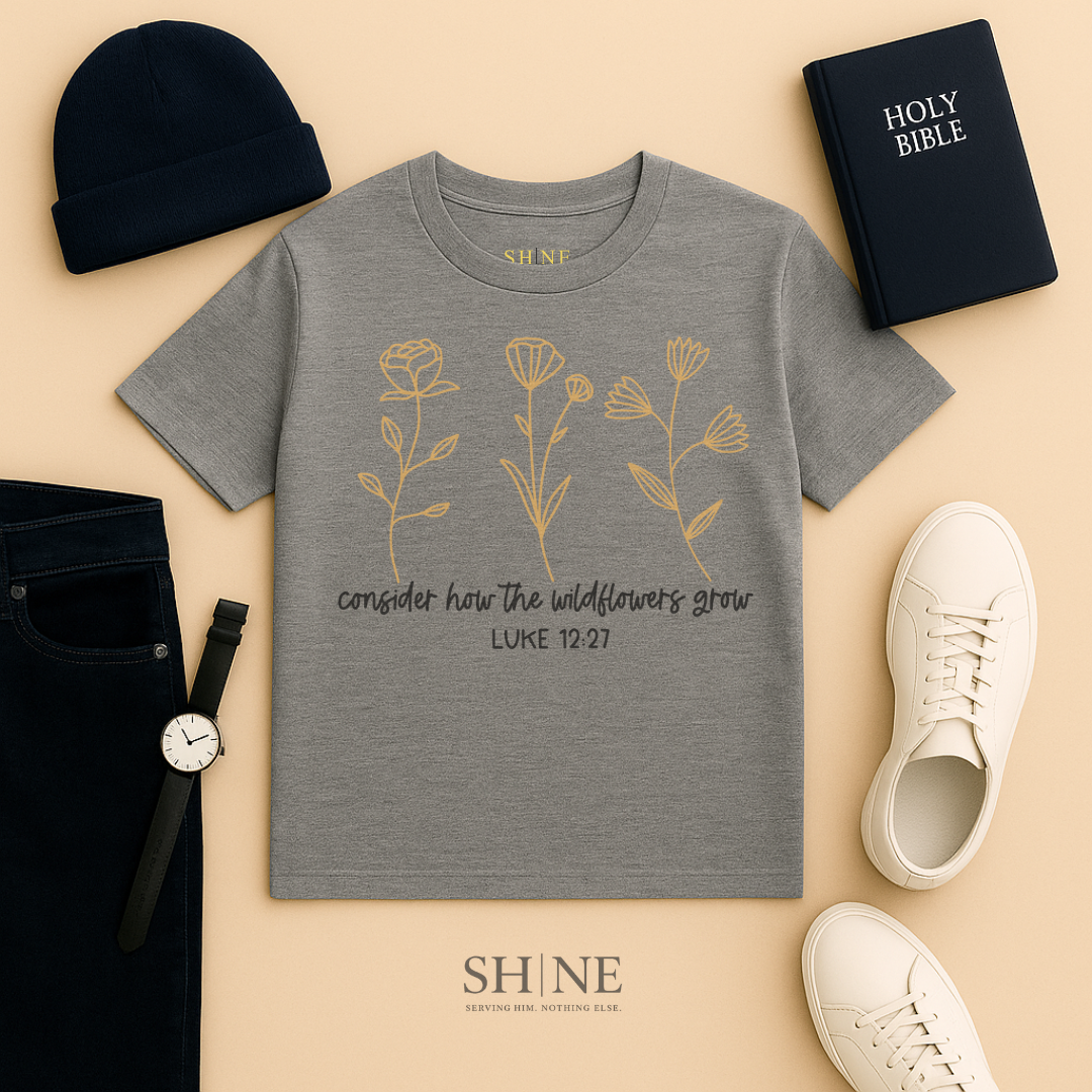 Consider How the Wildflowers Grow