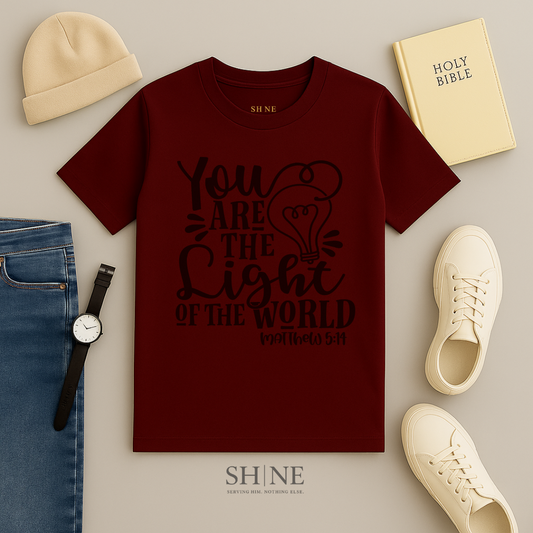 You are the light of the world