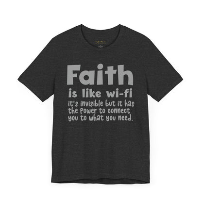 Faith is like wifi