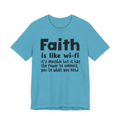 Faith is like wifi