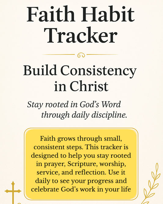 Faith Habit Tracker – Build Consistency in Christ